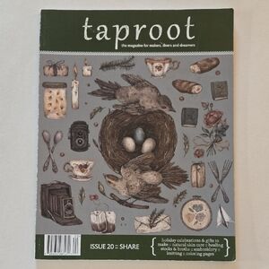 Taproot Magazine Issue 20: Share November 2016